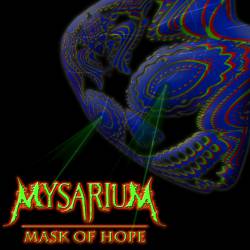 Mysarium : Mask of Hope